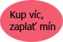 Kup víc, zaplať míň