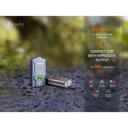 Fenix E03RV20GREY - LED Nabíjecí svítilna LED/USB IP66 500 lm 30 h 400 mAh