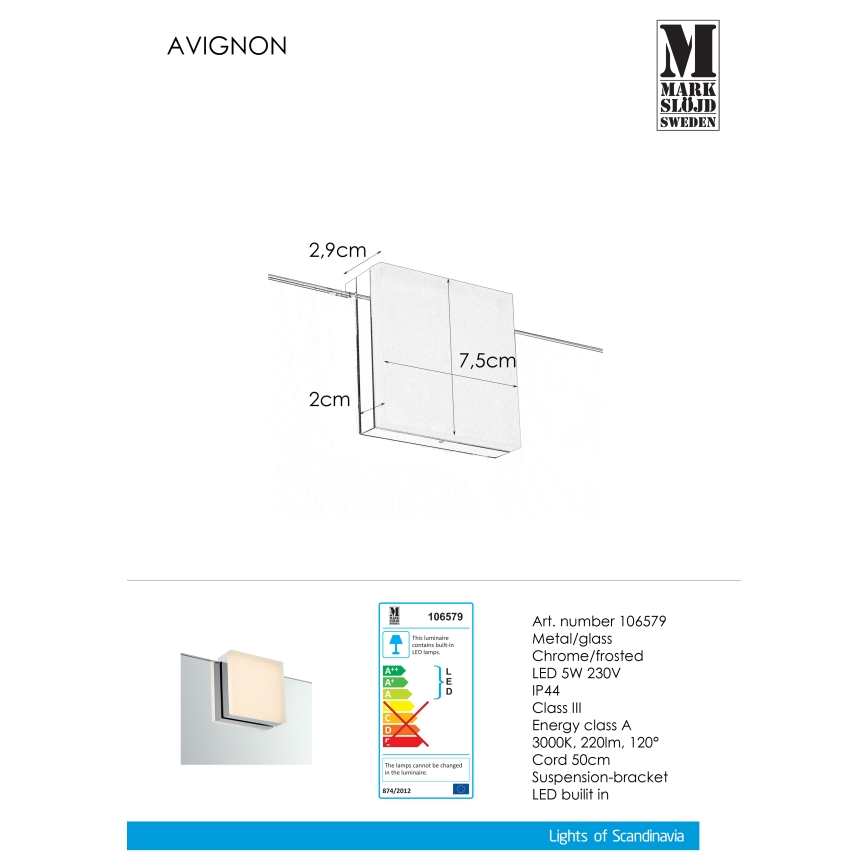 Markslöjd 106579 - LED Koupelnové osvětlení zrcadla AVIGNON LED/5W/230V IP44