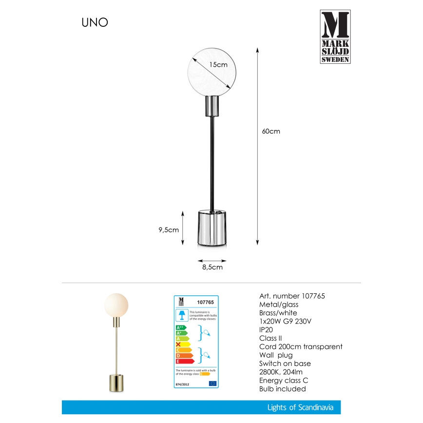 Markslöjd 107765 - Stolní lampa UNO 1xG9/20W/230V